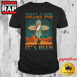 Grateful Dead What A Long Strage Trip Shirt Grateful Dead T Shirt