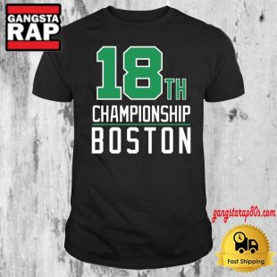 Boston Celtics 18th Champion 2024 T Shirt