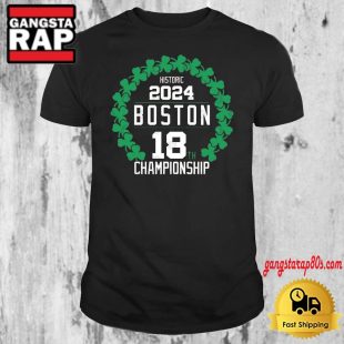 Boston Celtics 18th Championship 18 Clovers Rings 2024 T Shirt