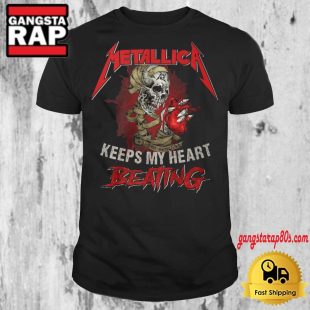 Metallica Keeps My Heart Beating T Shirt