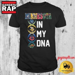 Minnesota Sports Team In My DNA 2024 T Shirt