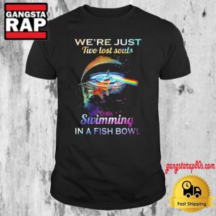 Pink Floyd We're Just Two Lost Souls Swimming In A Fish Bowl T Shirt