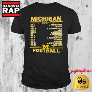 Michigan Wolverines Champion Blue 2024 Football Schedule T Shirt