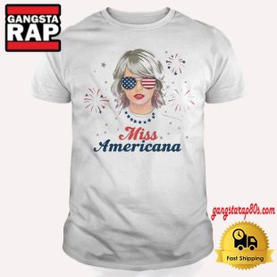 Miss Americana Taylor Freedom Day T Shirt