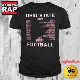 Ohio State Champion Buckeyes 2024 Football Schedule T Shirt