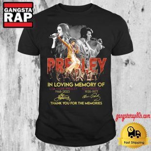 Presley In Loving Memory Of Lisa Marie Presley And Elvis Presley Signature T Shirt