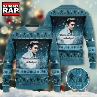 Elvis Presley Ill Have A Blue Christmas Without You Ugly Sweater