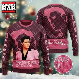 Elvis Presley When Things Go Wrong Dont Go With Them Ugly Christmas Sweater