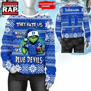 NCAA Duke Blue Devils They Hate US Special Grinch Snow Christmas Sweatshirt