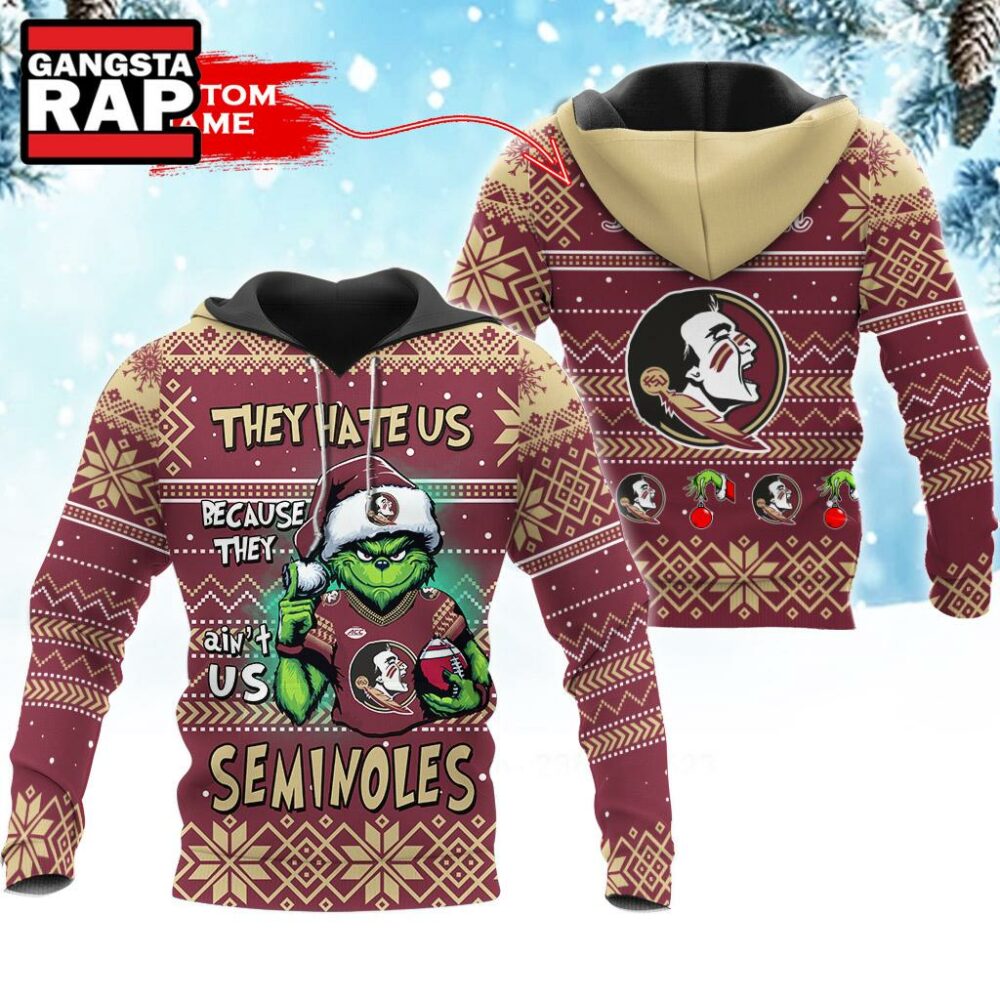 NCAA Florida State Seminoles They Hate US Special Grinch Snow Christmas Hoodie