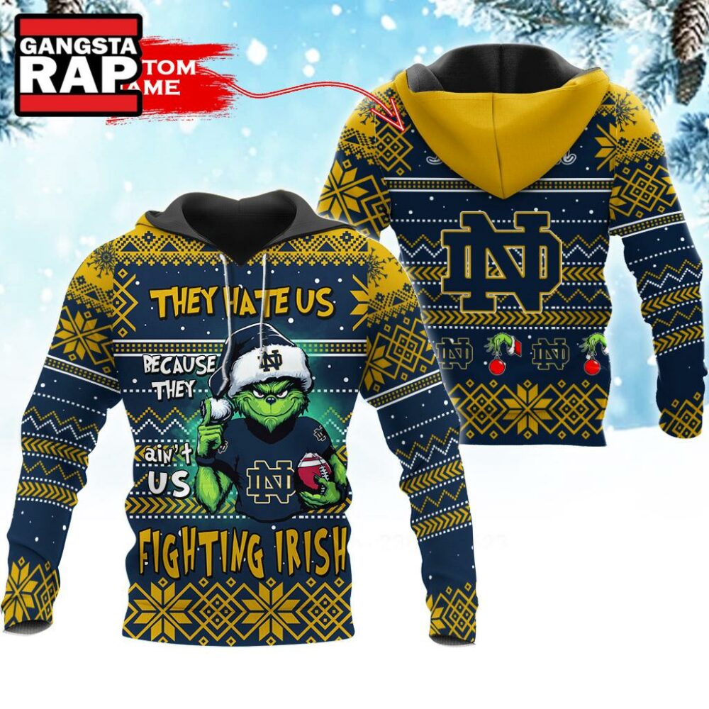 NCAA Notre Dame Fighting Irish They Hate US Special Grinch Snow Christmas Hoodie