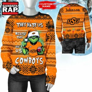 NCAA Oklahoma State Cowboys They Hate US Special Grinch Snow Christmas Sweatshirt