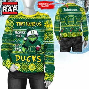 NCAA Oregon Ducks They Hate US Special Grinch Snow Christmas Sweatshirt