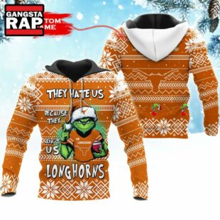 NCAA Texas Longhorns They Hate US Special Grinch Snow Christmas Hoodie