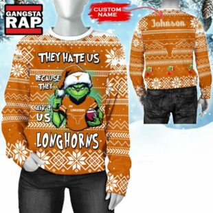 NCAA Texas Longhorns They Hate US Special Grinch Snow Christmas Sweatshirt