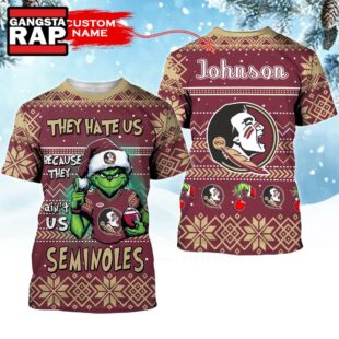 NCAA Florida State Seminoles They Hate US Special Grinch Snow Christmas T Shirt