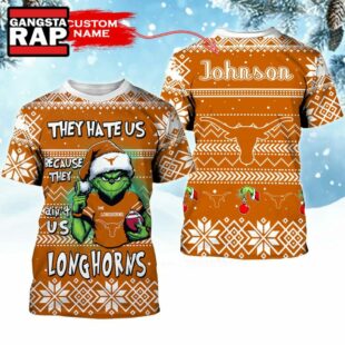 NCAA Texas Longhorns They Hate US Special Grinch Snow Christmas T Shirt