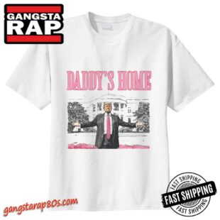 Trump Shirt, Daddys Home White House Pink Trump 2024, MAGA Supporter Election 2024