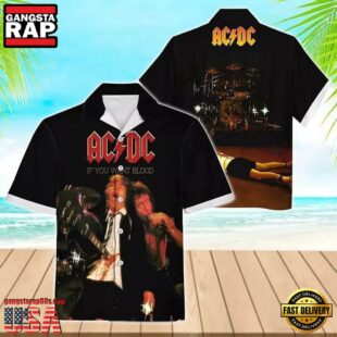 ACDC Rock Band If You Want Blood Live Hawaiian Shirt