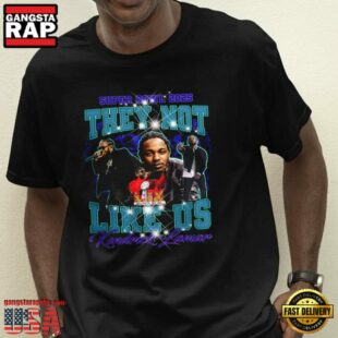 NFL Super Bowl LIX 2025 Kendrick Lamar They Not Like Us T Shirt