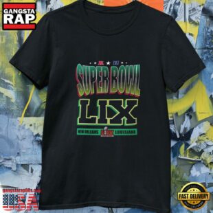 NFL Super Bowl LIX New Orleans Louisiana Unisex T Shirt Black Color