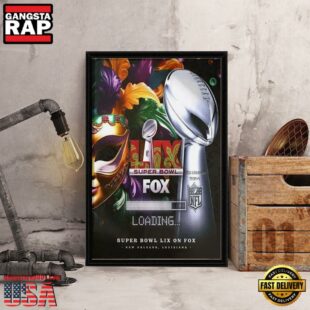 NFL Super Bowl LIX On Fox At New Orleans Louisiana 2025 Loading Framed Canvas Wall Art