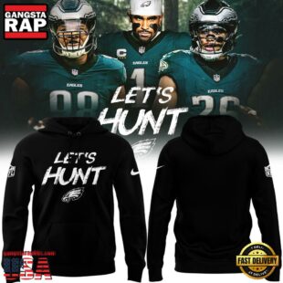 Philadelphia Eagles Let’s Hunt Limited Edition Hoodie