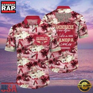 MLB Diamondbacks Cool Grandpa Hawaiian Shirt