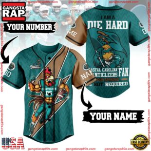 NCAA Coastal Carolina Chanticleers I Am A Die Hard Baseball Jersey