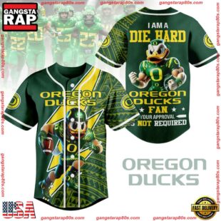 NCAA Oregon Ducks I Am A Die Hard Baseball Jersey