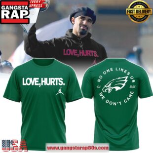 NFL Philadelphia Eagles Love Hurts Special Green Unisex T-Shirt